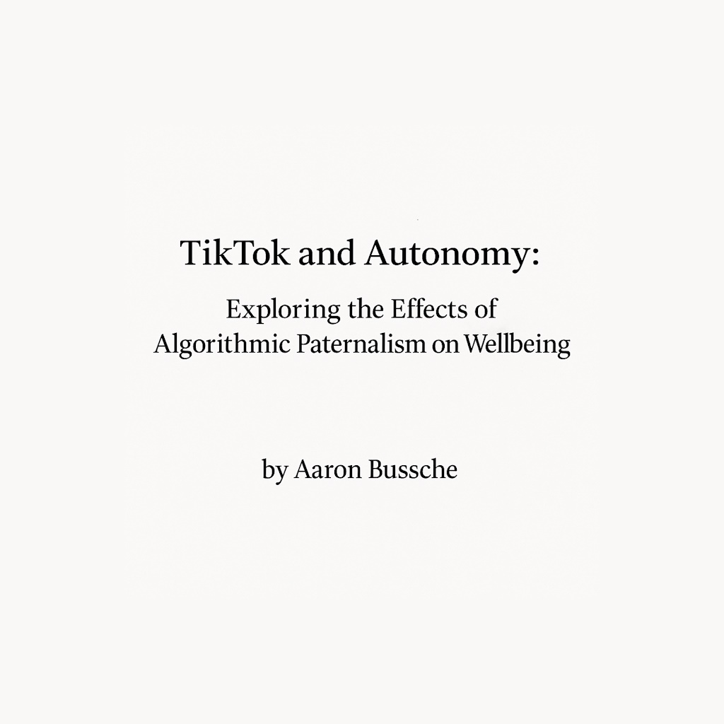 TikTok and Autonomy Bachelor Thesis